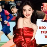 Kèo Giao Bóng Trước Trong Trận Đấu - Cẩm Nang Nhận Diện
