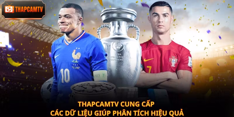 Thapcamtv cung cấp các dữ liệu giúp phân tích hiệu quả